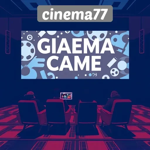 Inovasi Game di Cinema77 Menyasar Komunitas Pecinta Film